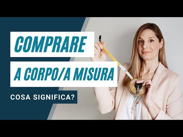 Comprare casa "a corpo" o "a misura": Cosa significa?