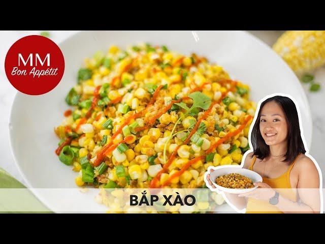 Bắp Xào • Vietnamese Stir-Fried Street Corn