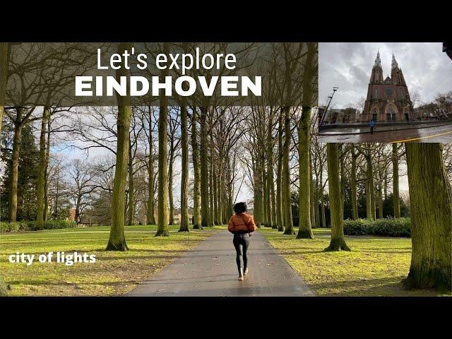 Lets explore Eindhoven - The Underrated Dutch City...