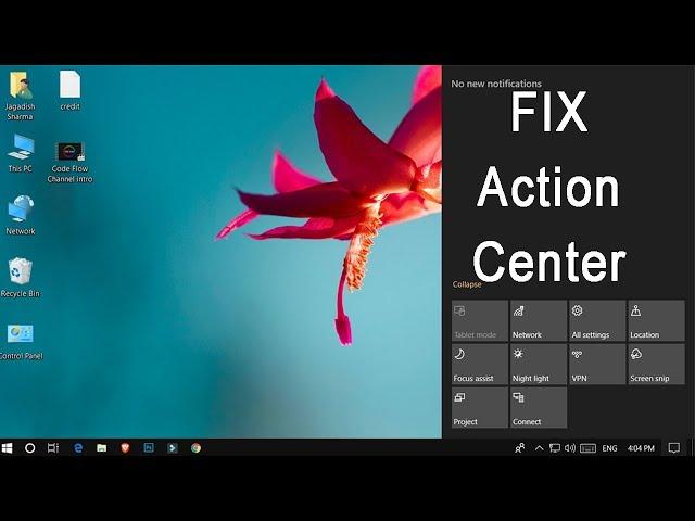 Fix - Action center not showing, show hide action center on windows 10 2019