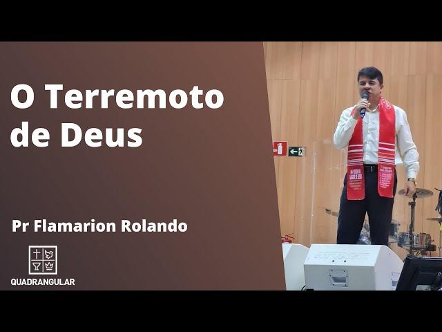 Pr Flamarion Rolando // O Terremoto de Deus  (Sermão da Montanha)