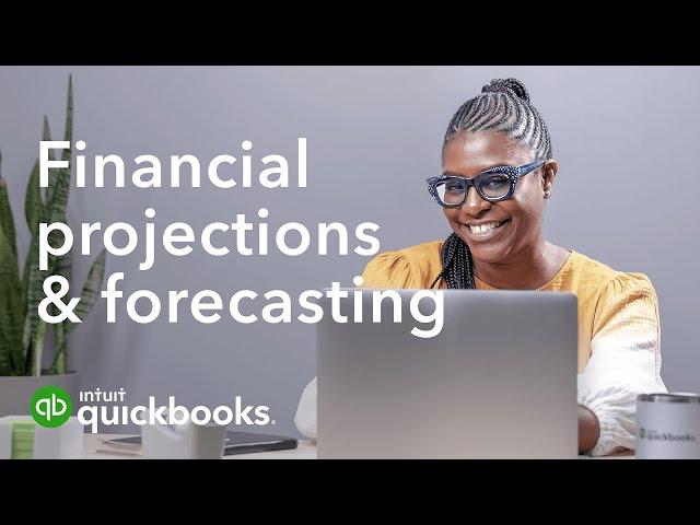 Financial projections and forecasting for small businesses | Run your business