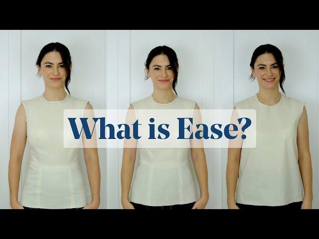 What is Ease? Understand Ease in a Dressmaking Pattern