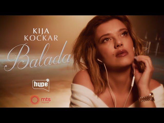 KIJA - BALADA (OFFICIAL VIDEO)