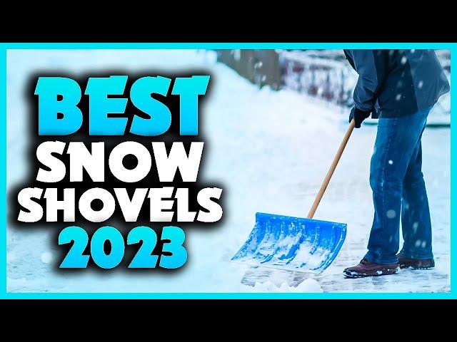 Top 5 Best Snow Shovels You can Buy Right Now [2023]