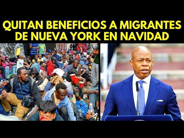 QUITAN BENEFICIOS A MIGRANTES DE NUEVA YORK EN NAVIDAD: "LOS ESTABAN MALCRIANDO"