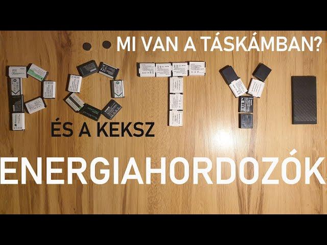 Mi van a táskámban? Energiahordozók