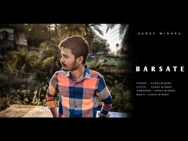 Barsate | Aarav Mishra | Official Audio