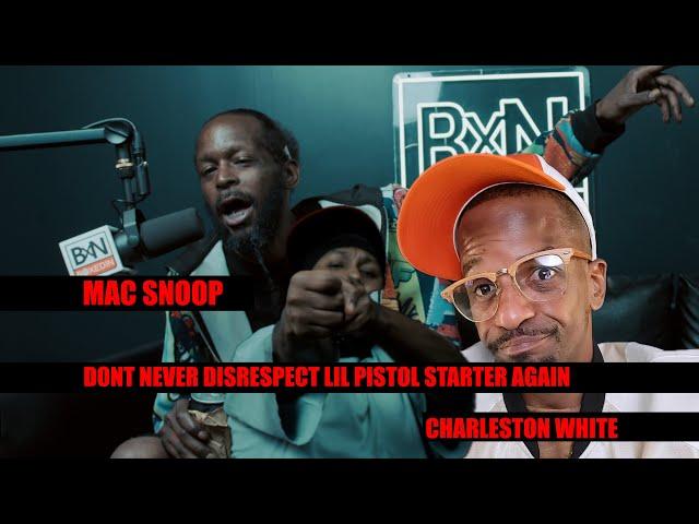 Mac Snoop Mad About Charleston White Interview w/ Lil Pistol Starter Episode 94 @boxedin_