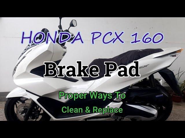 Honda PCX 160 | DiY PMS | Brakes | Proper Way of Cleaning |