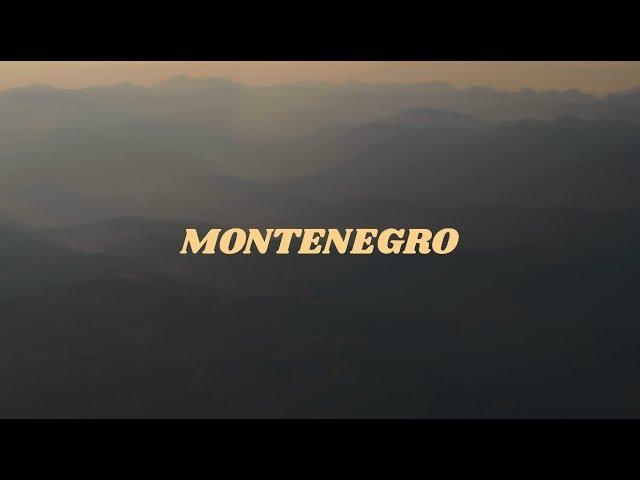 Montenegro Travel Film ~ 2018