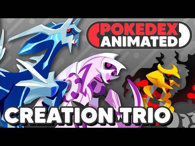 Pokedex Animated - Dialga, Palkia & Giratina