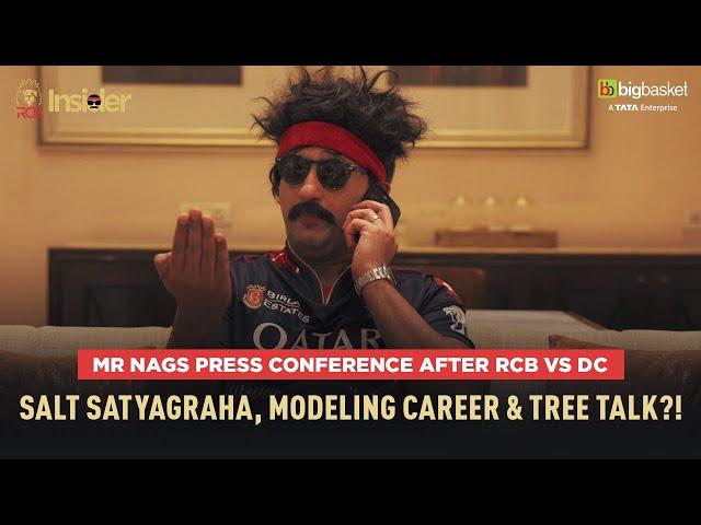 RCB vs DC: Mr. Nags on Salt Satyagraha, Trees & Modeling | RCB Insider Parody Press Conference