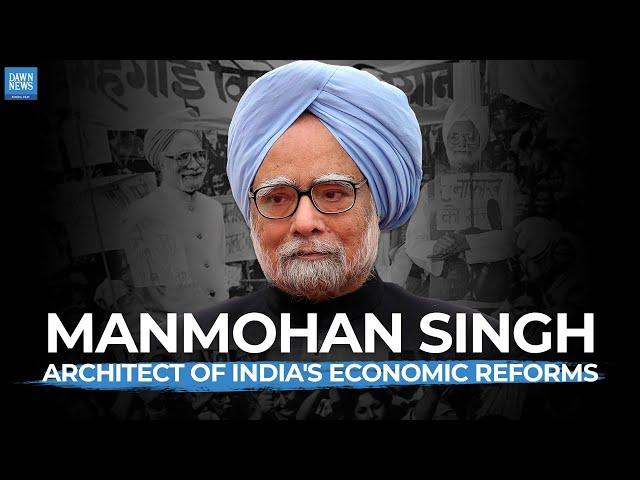 Who Was Manmohan Singh? | Dawn News English