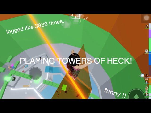 PLAYING TOWER OF HELL!! I logged so many times  / funny !!