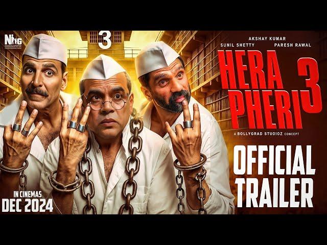 Hera Pheri 3 | Official Trailer | Akshay Kumar | Suniel Shetty |Paresh Rawal | Farhad  Concept