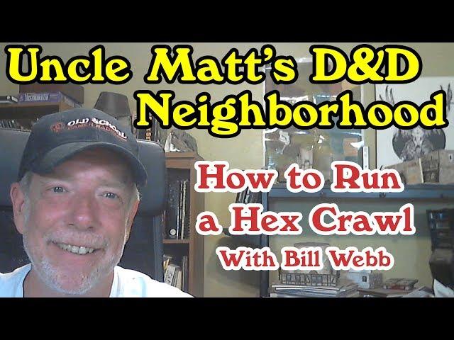 How to run a hex crawl, with Bill Webb