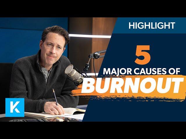 The 5 Major Causes of Burnout