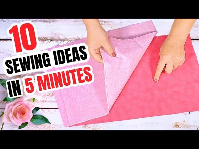 10 SEWING IDEAS TO MAKE IN 5 MINUTES | SHOWOFCRAFTS