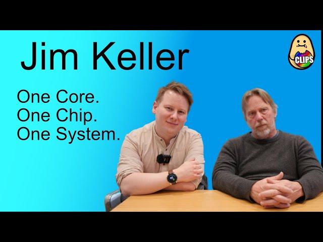 Jim Keller: One Core, One Chip, One System