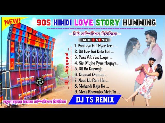 90s Hindi Love Story Humming  Dj Ts Remix  Hindi Song Dj Susovan Remix  Hindi Song Dj Bm Remix