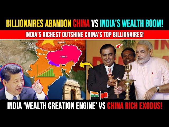 India Billionaire Boom Vs China Billionaire Exodus | India Economy