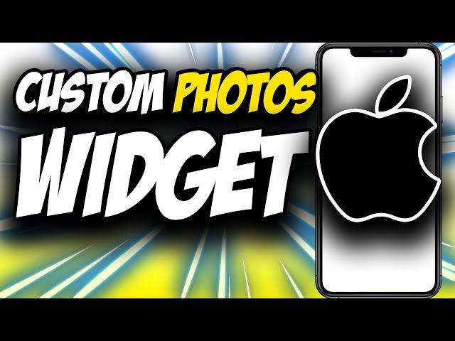 How To Use Custom Photos Widget App In iOS 14  The Simple Method