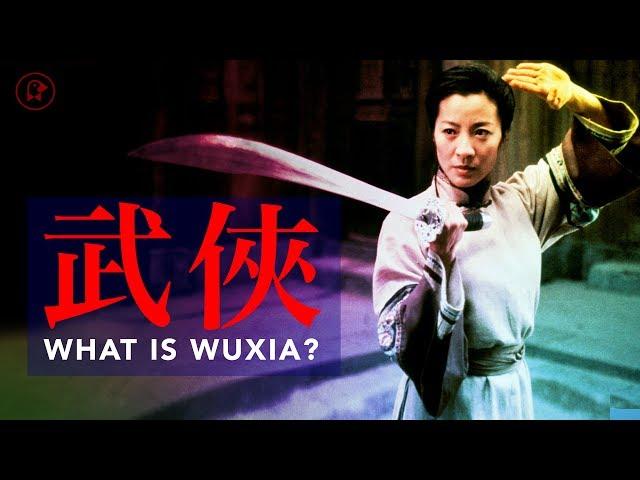 What is Wuxia?