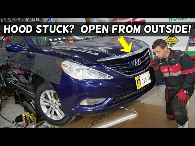 HOW TO OPEN HOOD THAT IS STUCK ON HYUNDAI SONATA