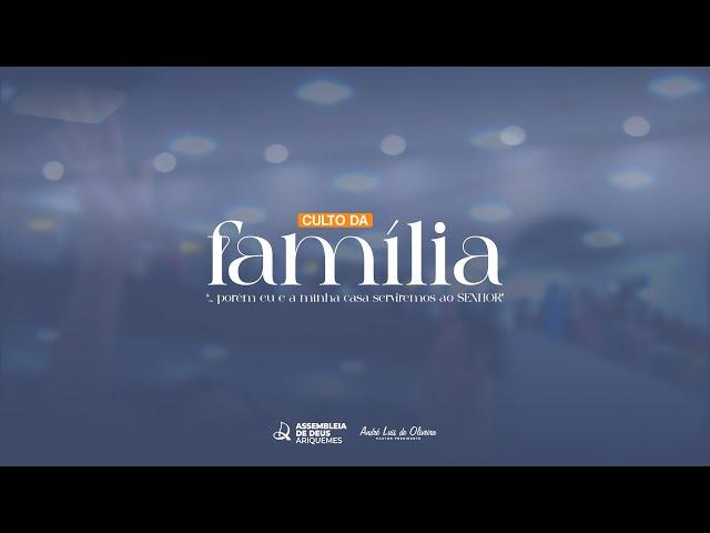 CULTO DA FAMÍLIA | AO VIVO 03/11/2024 | IEADARI TV