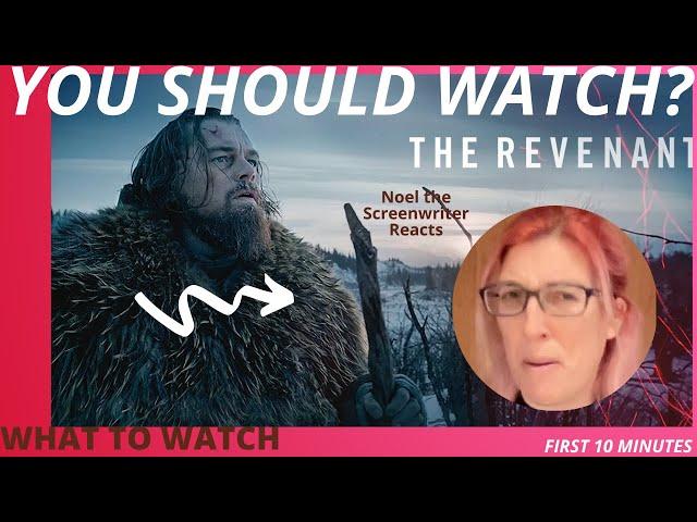 THE REVENANT | FIRST TIME WATCHING| FIRST 10 MINUTES | Noel the Screenwriter MOVIE REACTION