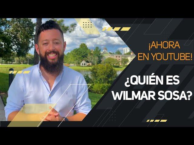 ¡Ahora en YouTube! | ¿Quien es Wilmar Sosa?