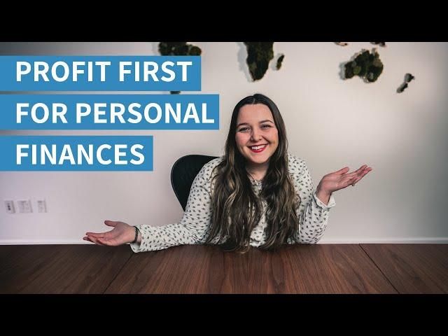 HOW TO USE PROFIT FIRST FOR YOUR PERSONAL FINANCES