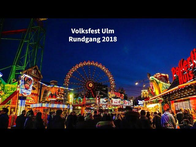 Volksfest Ulm Rundgang 2018