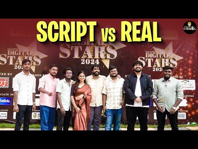 Script vs Real | Galatta Digital Stars 2024 | Vikkals