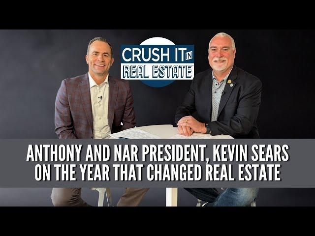 A Sit Down with NAR President Kevin Sears and Anthony Lamacchia