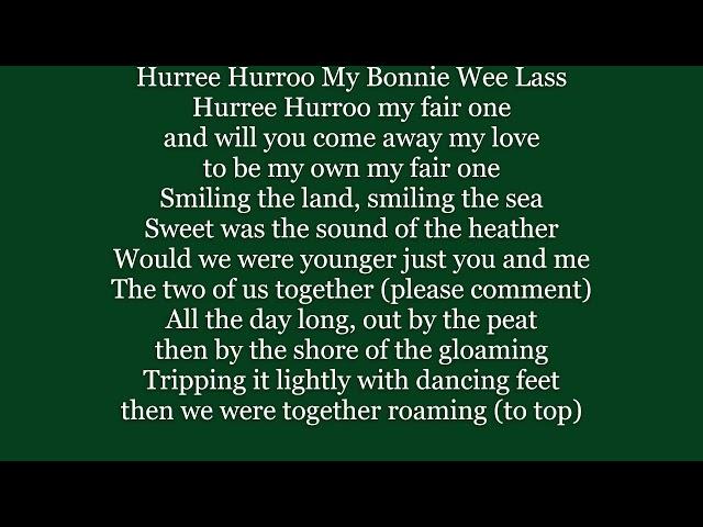 Hurree Hurroo My Bonnie Wee Lass SCOTTISH FOLK Lyrics Words text trending sing along song music