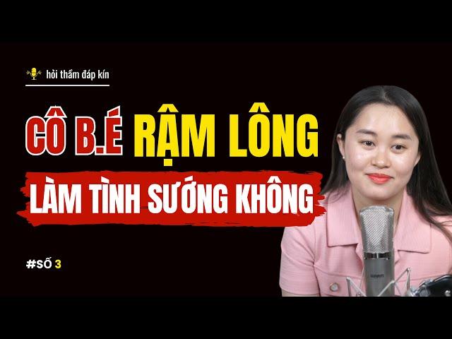 CÔ B.É RẬM LÔNG l.àm tình sướng không? | Thanh Nga Official