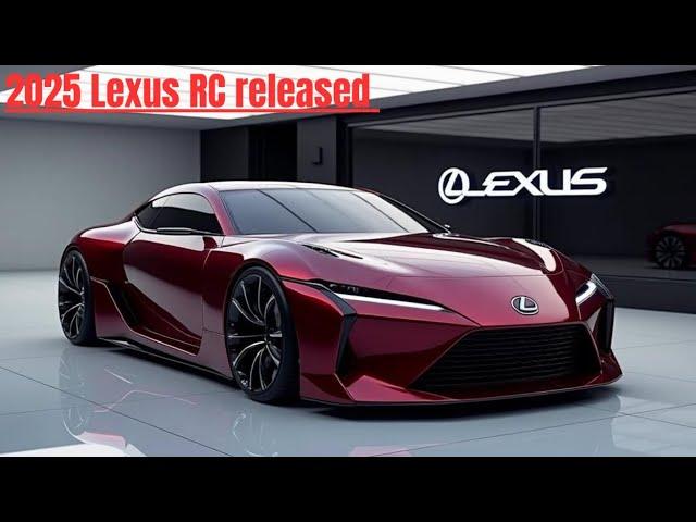 2025 Lexus RC: New Model Release Features and Performance Unveiled