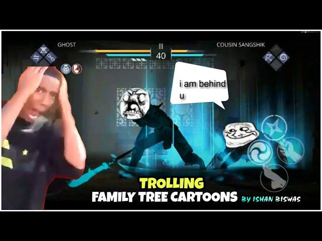 Family tree Trolled by Ishan Biswas||Funny moments compilation 1