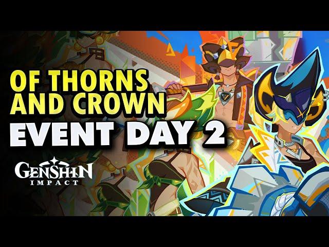 Of Thorns and Crown Day 2 Event Guide | Genshin Impact 5.0