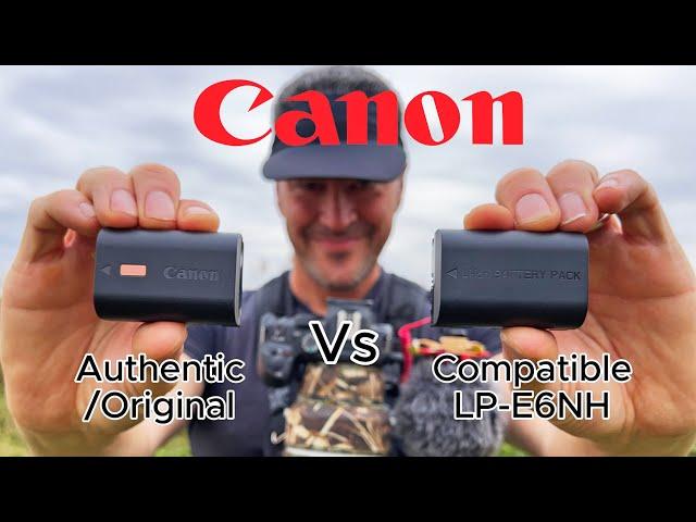 Authentic Vs Compatible. Canon Camera Battery LP-E6NH. Buffer Test. Worth the risk?