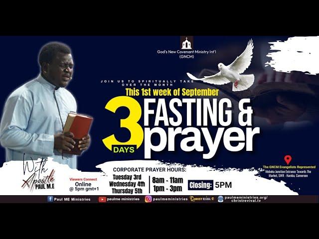 (DAY 1) SEPTEMBER FASTING AND PRAYER WITH APOSTLE PAUL M.E (03/09/2024)