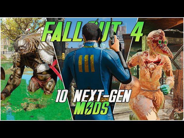 10 NEWEST Fallout 4 NEXT GEN Mods Worth Trying in 2024!