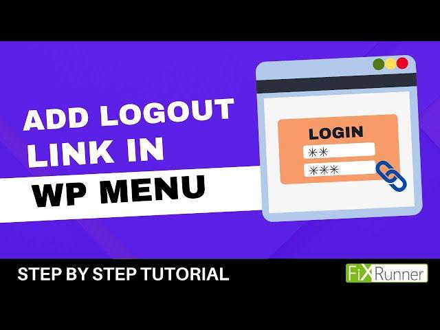 How To Add A WordPress Logout Link To The Navigation Menu