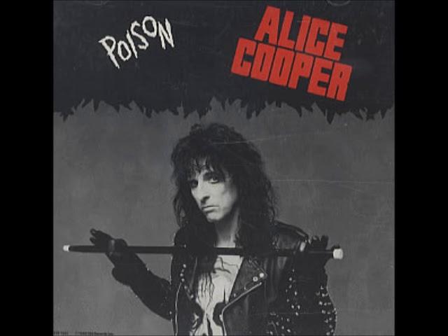 Alice Cooper - Poison (Audio HQ)