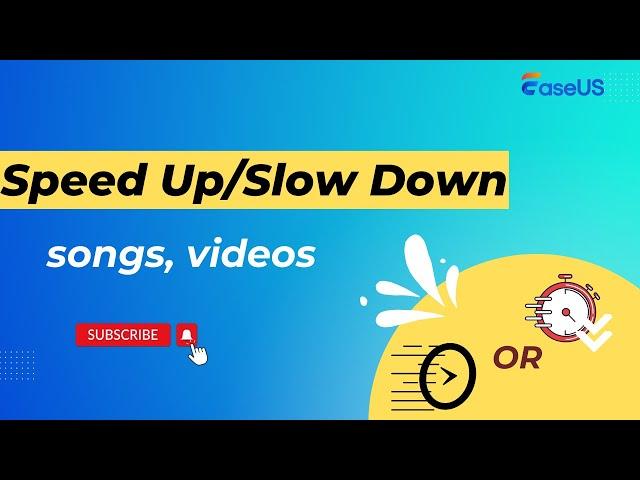 How to Speed up/Slow down a Song with EaseUS Vocal Remover