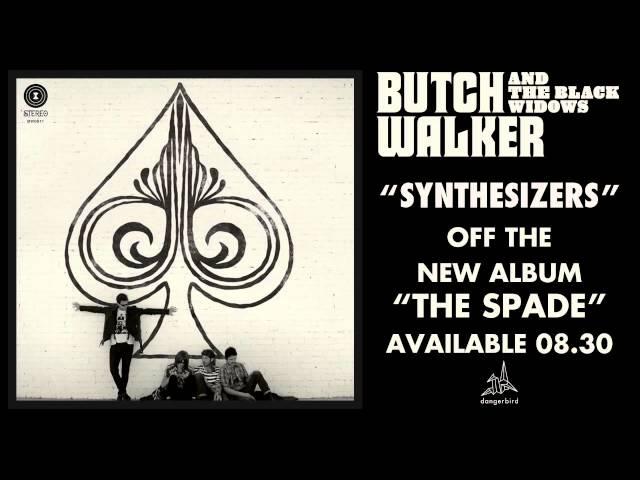 Butch Walker - "Synthesizers"