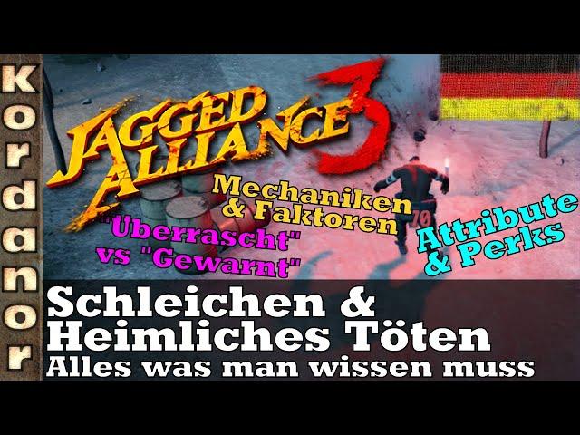 Jagged Alliance 3 - Schleichen & Heimliches Töten [DE] by Kordanor