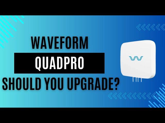 Waveform QuadPro | Original 4x4 MIMO Comparison